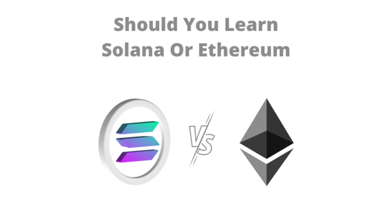 Should You Learn Solana Or Ethereum 6782