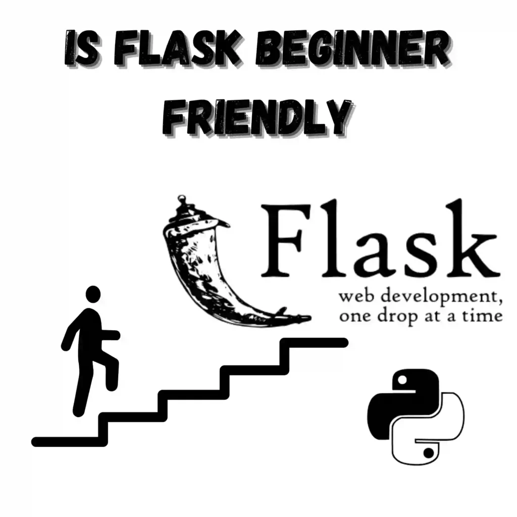 Is Flask Beginner Friendly