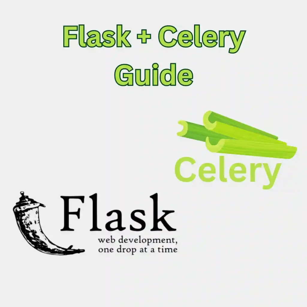 Flask With Celery Complete Guide