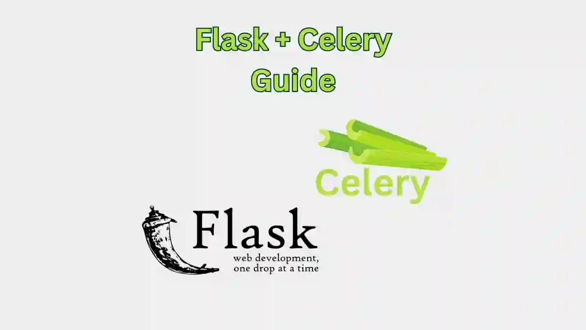 Flask With Celery Complete Guide